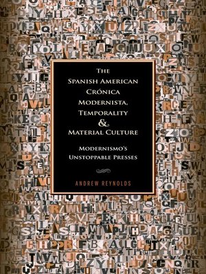 cover image of The Spanish American Crónica Modernista, Temporality and Material Culture